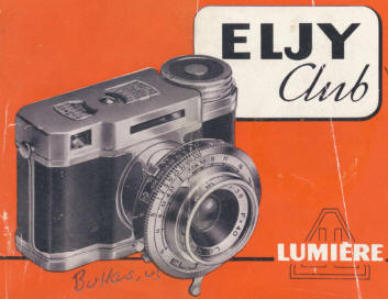 LUMIERE ELJY Club camera