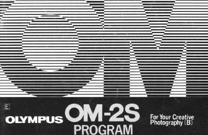 Olympus OM-2s camera 