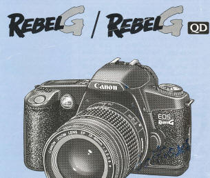 Canon EOS Rebel G / Rebel G QD instruction manual, user manual, PDF