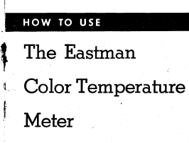 Eastman Kodak Color Temperature Meter