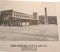 Flemingtion, NJ - Empire Cut Glass