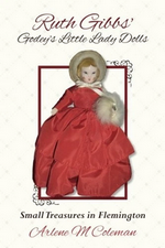 Flemington, NJ - Ruth Gibbs - Godey's Little Lady Dolls